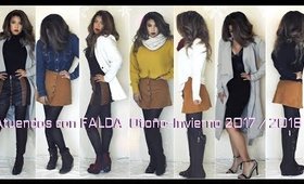 👢Atuendos con FALDA  Otoño-Invierno 2017 / 2018 👗 (Outfits Fall-Winter with Skirt) | auroramakeup