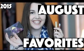 August Favorites | 2015