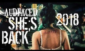 AUDFACED - SHE'S BACK | Teaser | 2018