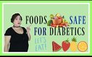 Top 5 Foods Diabetics CAN Eat | Foods Safe for Diabetics