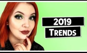 2019 Makeup & Beauty Trend Predictions