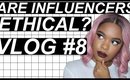 THOUGHTS ON BEING AN INFLUENCER | vlog #8