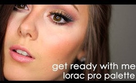 Get Ready With Me | Lorac Pro Palette