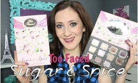 Too Faced Sugar & Spice | Review & Swatches