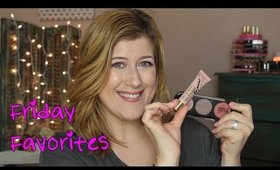 Friday Favorites - LA Girls - Makeup Forever - MORE!