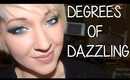 DEGREES OF DAZZLING TUTORIAL (12 Days of Christmas Series!)