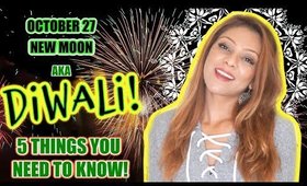 🌑 OCTOBER 27 NEW MOON aka DIWALI! 🌑 5 THINGS YOU NEED TO KNOW!