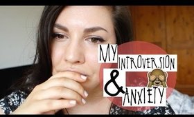 My Introversion & Anxiety I AlyAesch