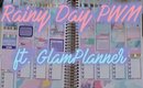 Rainy Day PWM ft. GlamPlanner // 7BearSarah