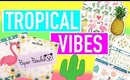Planner Supplies Haul | Tropical Vibes