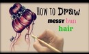 Drawing Tutorial ❤ How to draw and color  Messy Bun Hair