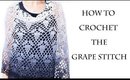 How to Crochet the Grape Stitch