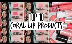 Top 10 Coral Lip Products!