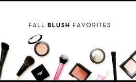 Fall Blush Favorites | MAC, butter LONDON, Benefit, NARS, & Becca