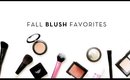 Fall Blush Favorites | MAC, butter LONDON, Benefit, NARS, & Becca