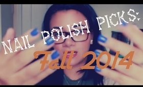 Nail Polish Picks: Fall 2014 | Parisa