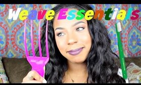 Hair Weave Essentials, EVERY girl should know!! Hair Hacks