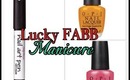 Lucky FABB Manicure