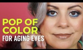 How to Use a Pop Of Color On Aging Eyes