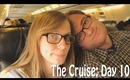 Vlog: Going Home (Cruise Day 10)