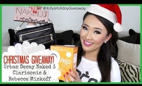 🎅🎄 #HollysHolidayGiveaway - Naked 3, Clarisonic + Rebecca Minkoff - hollyannaeree