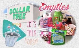 Dollar Tree Empties | Let's Talk Trash 2017 | PrettyThingsRock