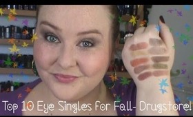 Top 10 Drugstore Eyeshadow Singles for Fall 2013