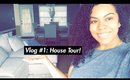 Vlog #1 House Tour