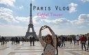 Paris Vlog! Eiffel Tower! Part III