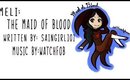 SBARG-MELI: THE MAID OF BLOOD [HOMESTUCK]