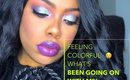 Feeling Colorful Makeup Look | What’s Been Going On With Me 😪