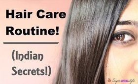 Hair Care Routine - Indian Secrets! - (Damaged Hair Care at Home/ Growth) | Superwowstyle