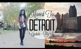 MOVED TO DETROIT | UPDATE + Q&A