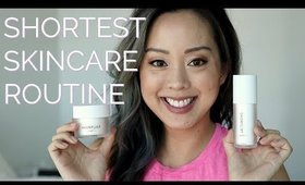 EASIEST QUICKEST SKINCARE ROUTINE