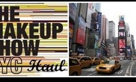 NYC Makeup Show Haul 2013 and MAC
