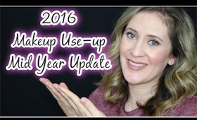 2016 Makeup Use-up - Mid Year Update!