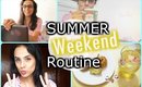 ☀ Routine seyf Edition weekend | روتين ديال لويكيند