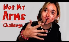 Not My Arms Challenge | Kika Nieto