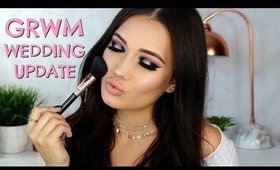 Chatty Get Ready With Me + WEDDING UPDATE