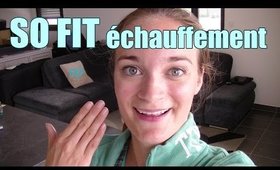 So Fit! échauffement