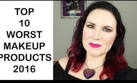 Top 10 Worst Makeup Products of 2016 @phyrra