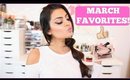 MARCH FAVORITES 2016! (Makeup, Skincare, Beauty)