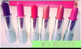 ♥ Wet n Wild Lipsticks - #BeautyonaBudget ♥