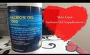 Skin Cure: Salmon Oil Supplements