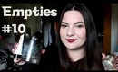 Empties #10: Products I've Used Up | OliviaMakeupChannel