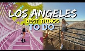 LA WEEKEND TRAVEL GUIDE (Top Things To Do In Los Angeles)
