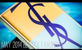 May 2014 Beauty Favorites