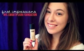 First Impressions ♡ NYC Smooth Skin Foundation