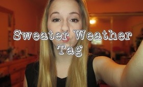 Sweater Weather Tag ♥