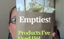 Empties! Products I've Used Up | October 2013
